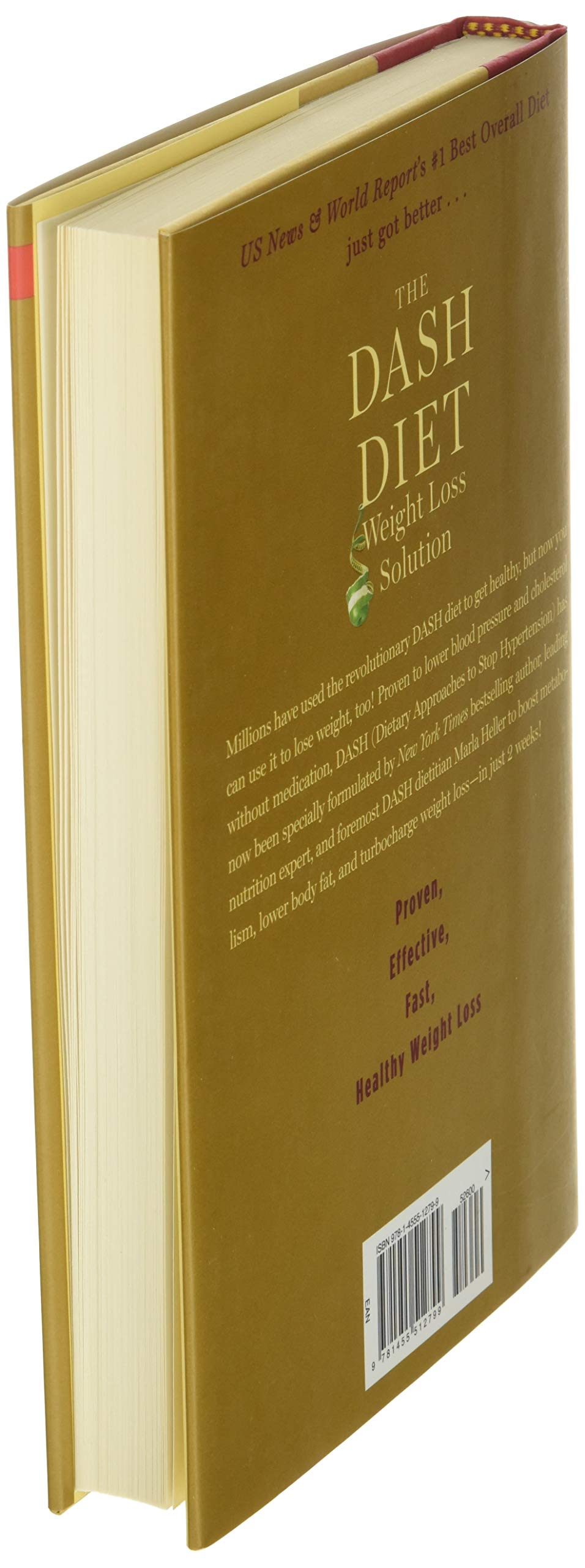 The Dash Diet Weight Loss Solution: 2 Weeks to Drop Pounds, Boost Metabolism and Get Healthy [Hardcover] Heller, Marla