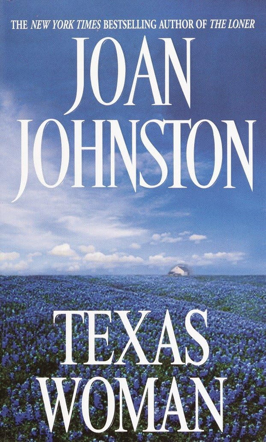 Texas Woman: 3 [Mass Market Paperback] Johnston, Joan