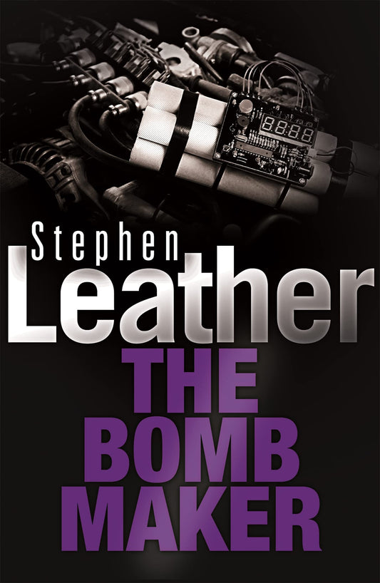 The Bombmaker [Mass Market Paperback] Leather, Stephen
