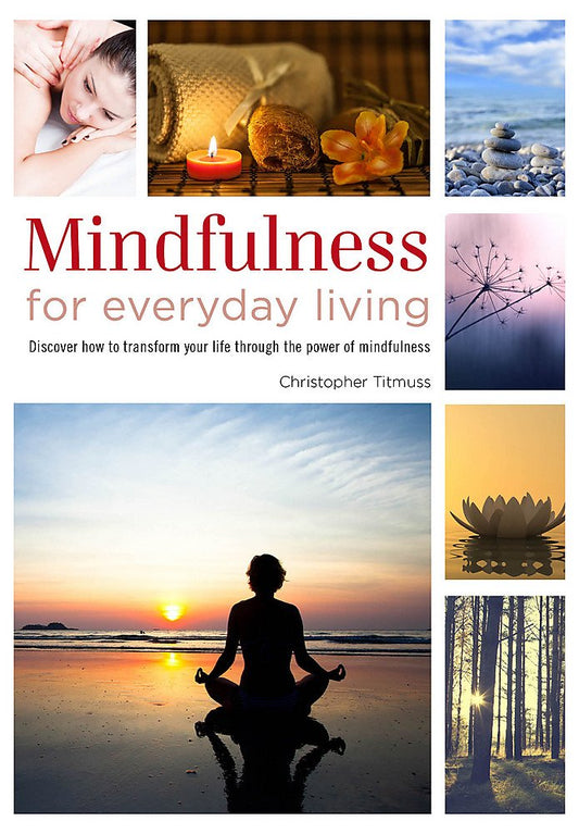 Healing Handbooks: Mindfulness for Everyday Living [Paperback] Bounty