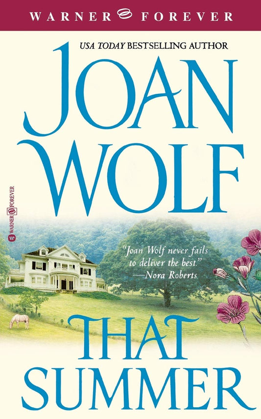 That Summer [Mass Market Paperback] Wolf, Joan