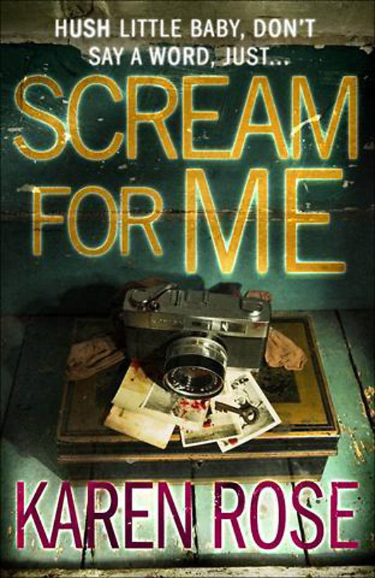 Scream For Me (The Philadelphia/Atlanta Series Book 2) Rose, Karen