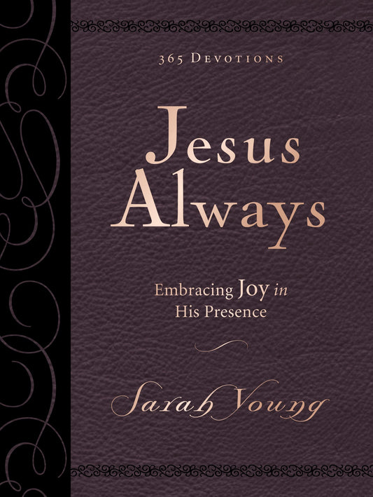 Jesus Always Large Deluxe: Embracing Joy In His Presence [Imitation Leather] Young, Sarah