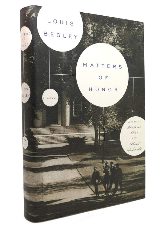 Matters of Honor [Hardcover] Begley, Louis
