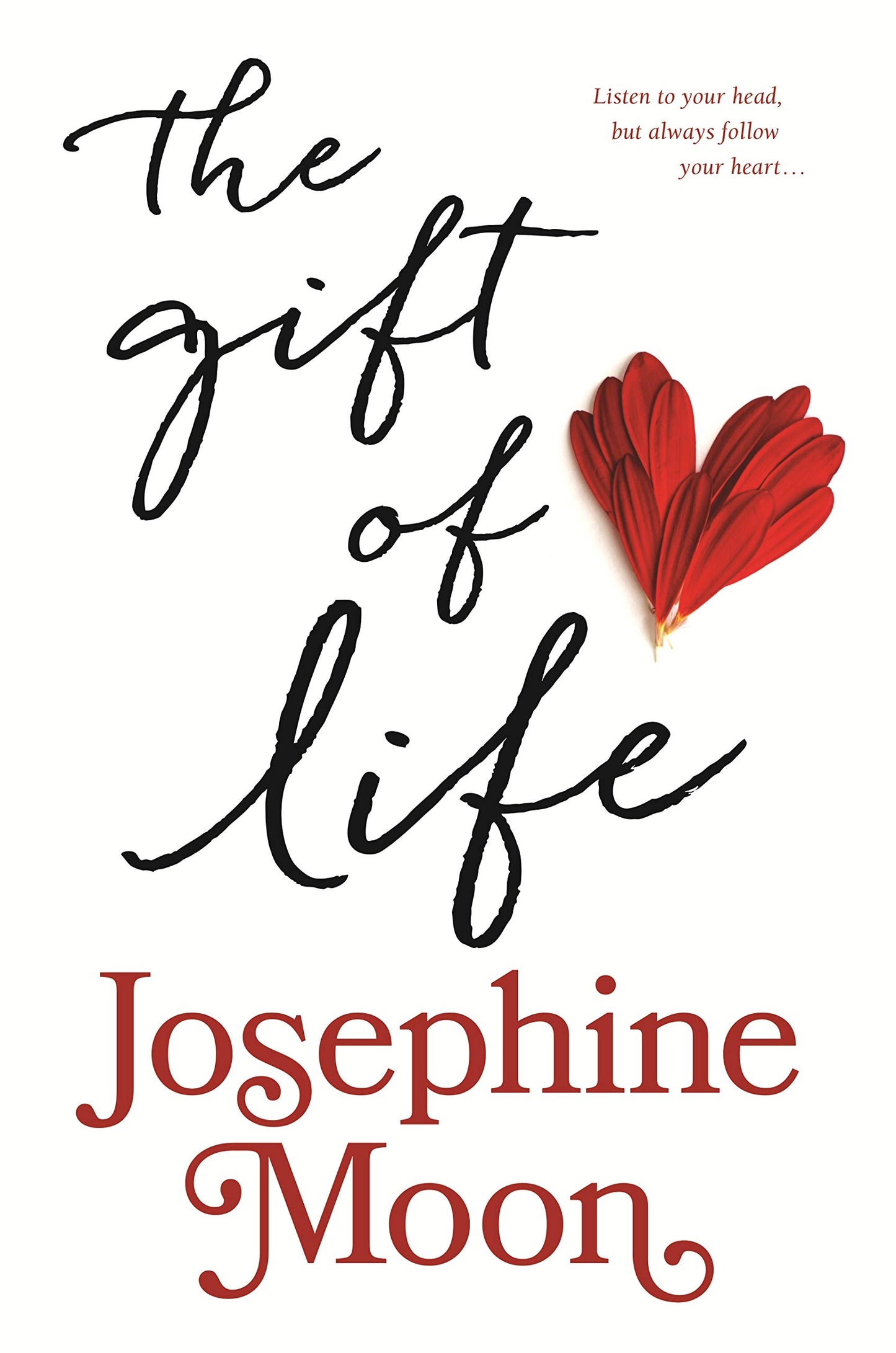 The Gift of Life Moon, Josephine