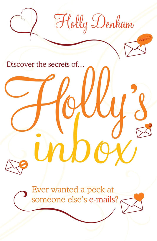 Holly's Inbox [Paperback] Denham, Holly