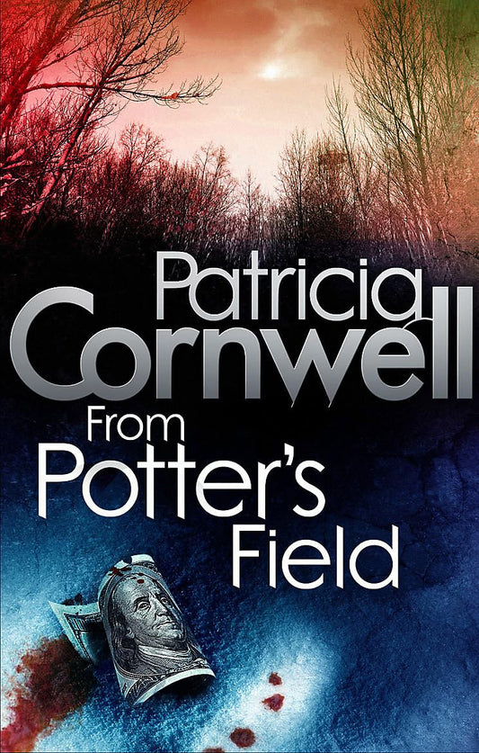 From Potter's Field [Paperback] Cornwell, Patricia