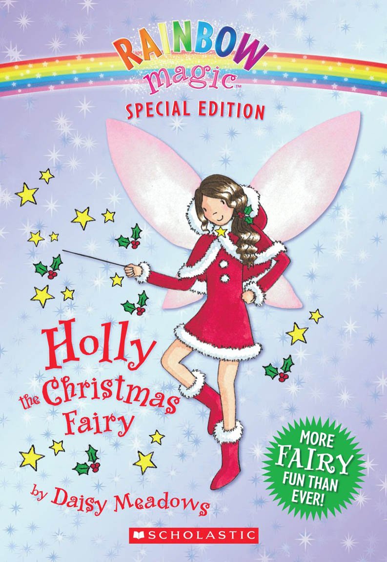 Rainbow Magic Special Edition: Holly the Christmas Fairy [Paperback] Meadows, Daisy