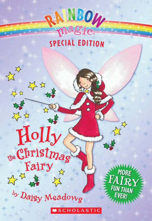 Rainbow Magic Special Edition: Holly the Christmas Fairy [Paperback] Meadows, Daisy