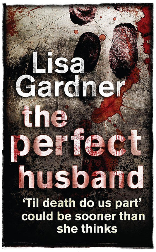 The Perfect Husband [Paperback] Gardner, Lisa