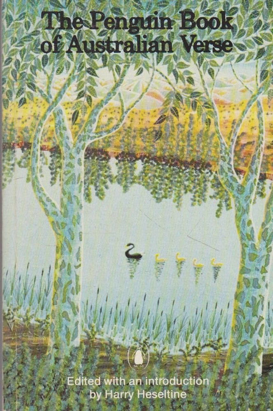 The Penguin Book of Australian Verse Heseltine, Harry and Heseltine, Harry P.