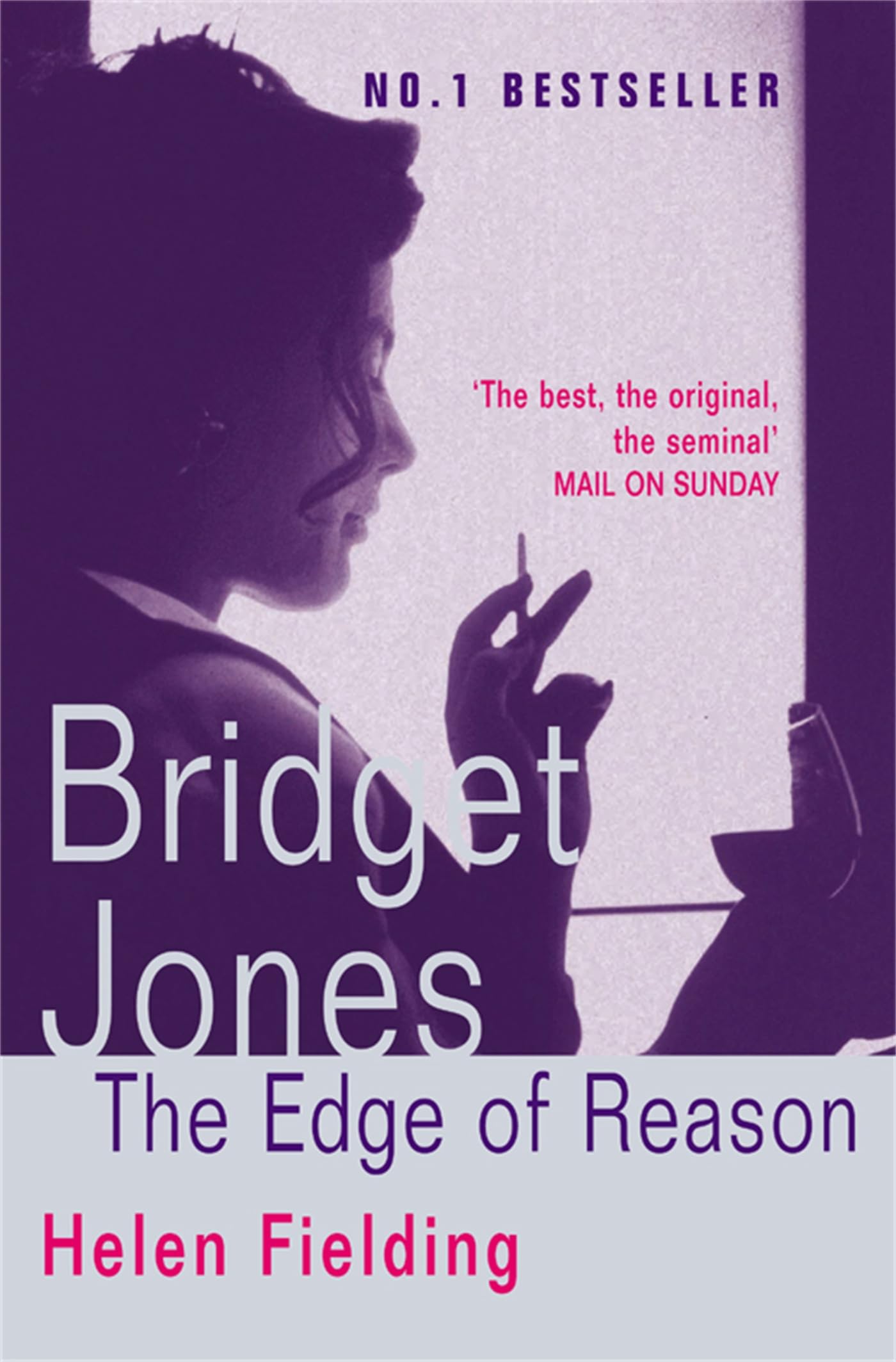 Bridget Jones: the Edge of Reason Fielding Helen