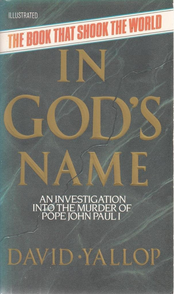In God's Name Yallop, David A.