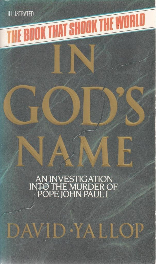 In God's Name Yallop, David A.