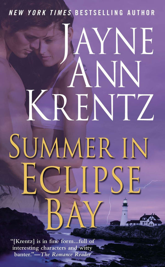 Summer in Eclipse Bay: 3 [Mass Market Paperback] Krentz, Jayne Ann