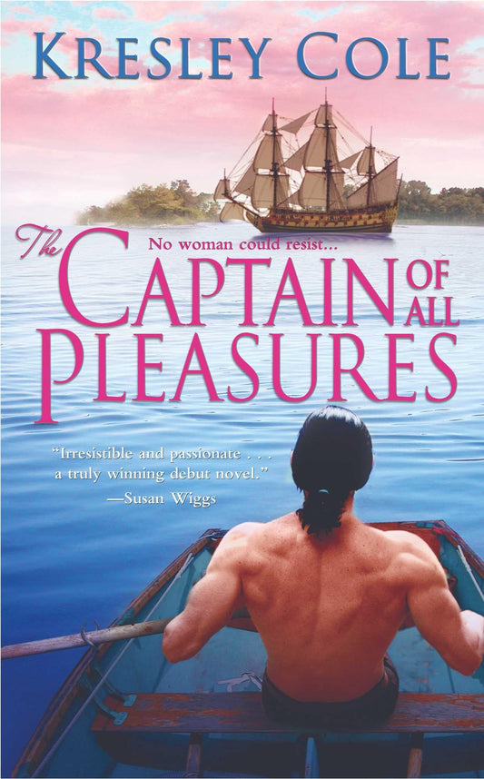 The Captain of All Pleasures Cole, Kresley