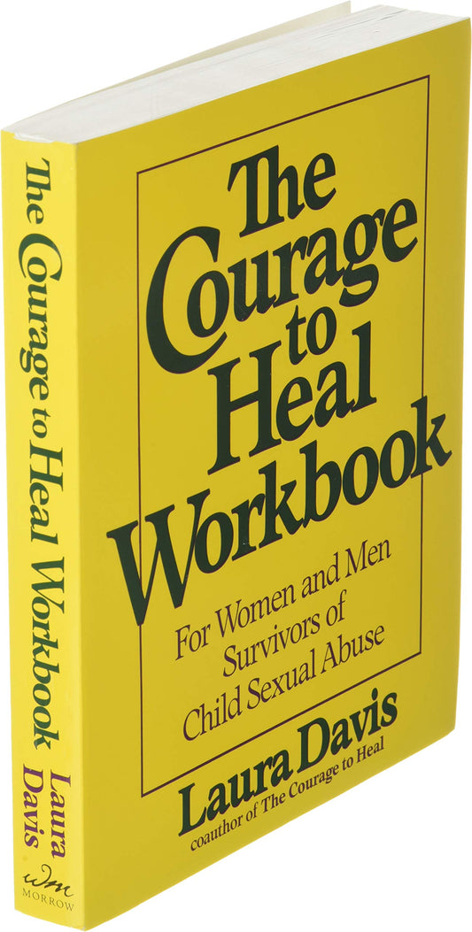 Courage To Heal Workbook: A Guide for Women Survivors of Child Sexual Abuse Davis, Laura