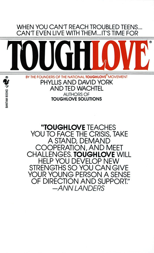 Toughlove [Mass Market Paperback] York, Phyllis