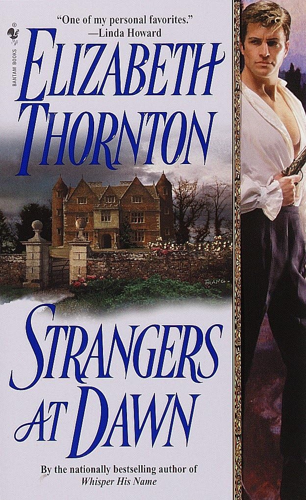 Strangers At Dawn: A Novel [Mass Market Paperback] Thornton, Elizabeth