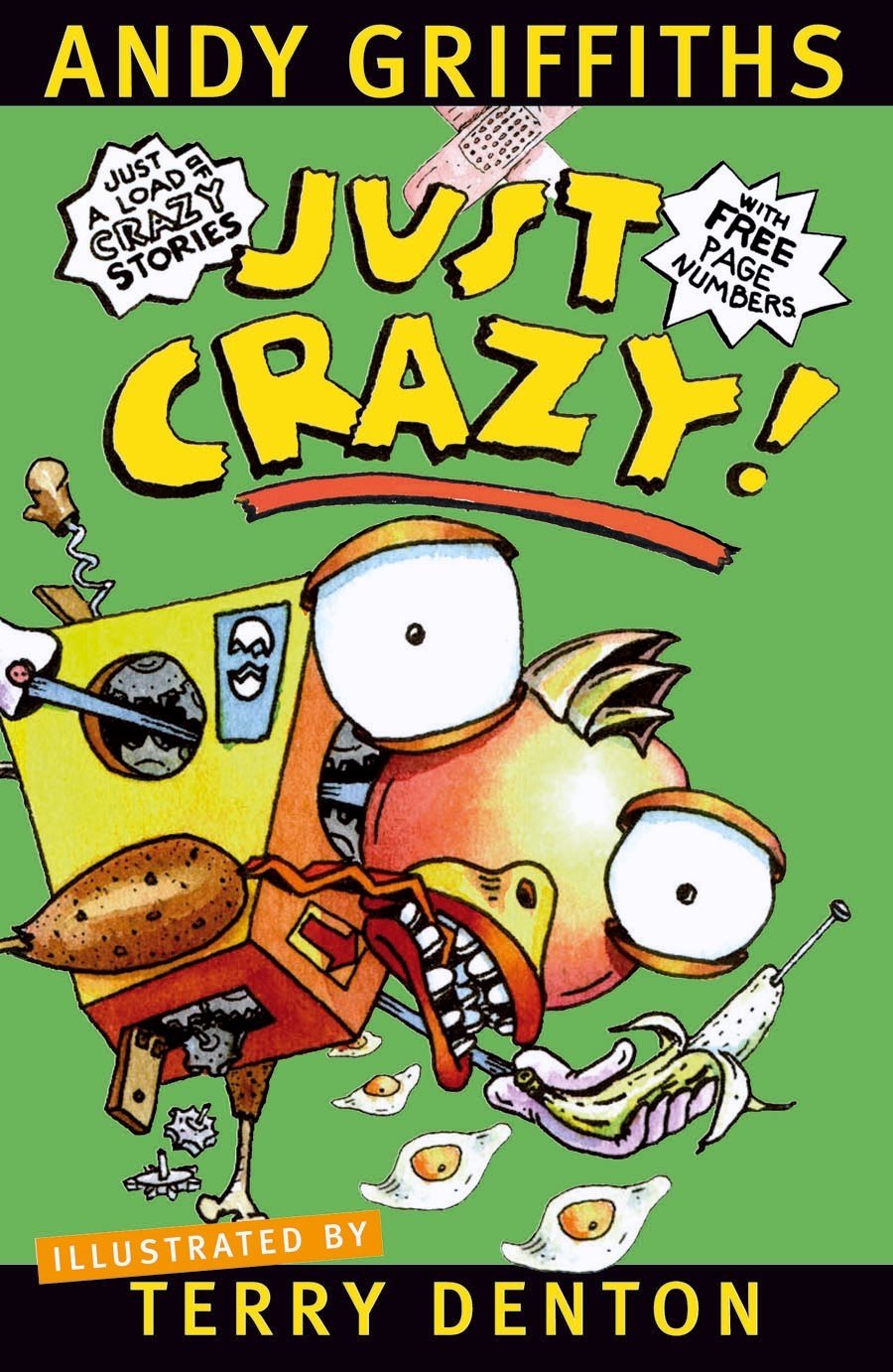 Just Crazy! [Paperback] Griffiths, Andy and Denton, Terry