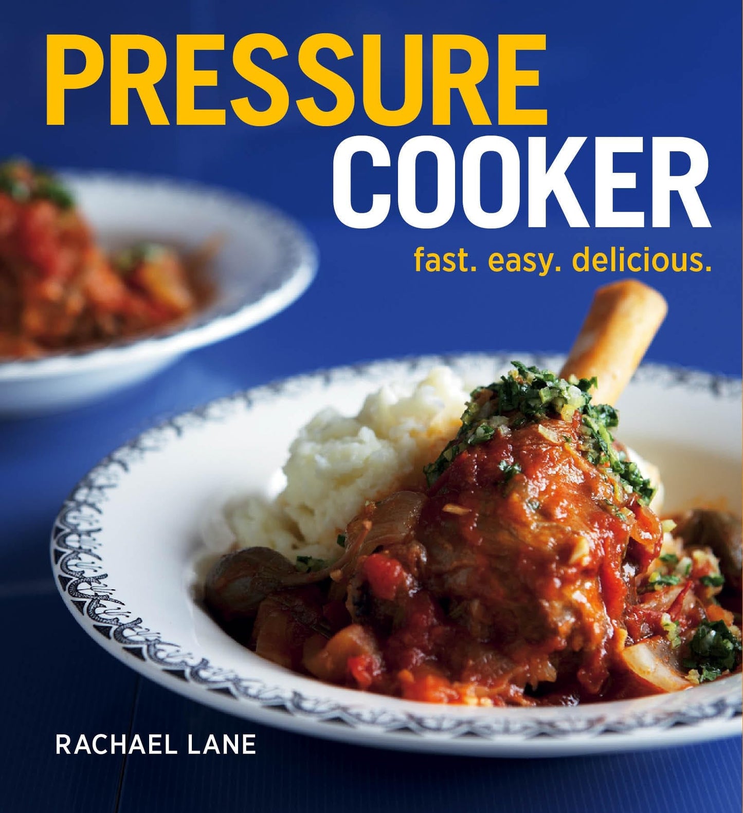 Pressure Cooker [Paperback] Lane Rachael