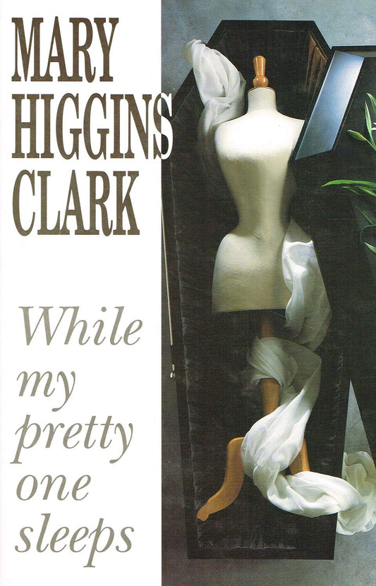 While My Pretty One Sleeps Clark, Mary Higgins