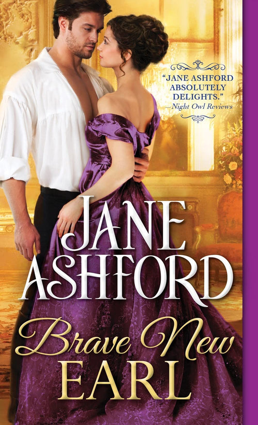 Brave New Earl: 1 [Mass Market Paperback] Ashford, Jane