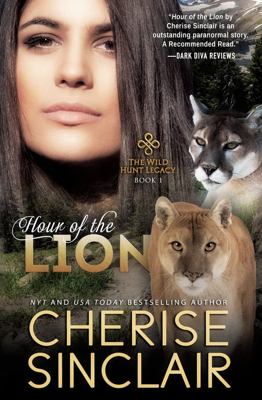 Hour of the Lion: The Wild Hunt Legacy: 1 [Paperback] Sinclair, Cherise
