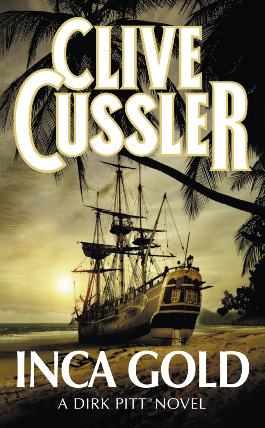 Inca Gold [Paperback] Clive Cussler