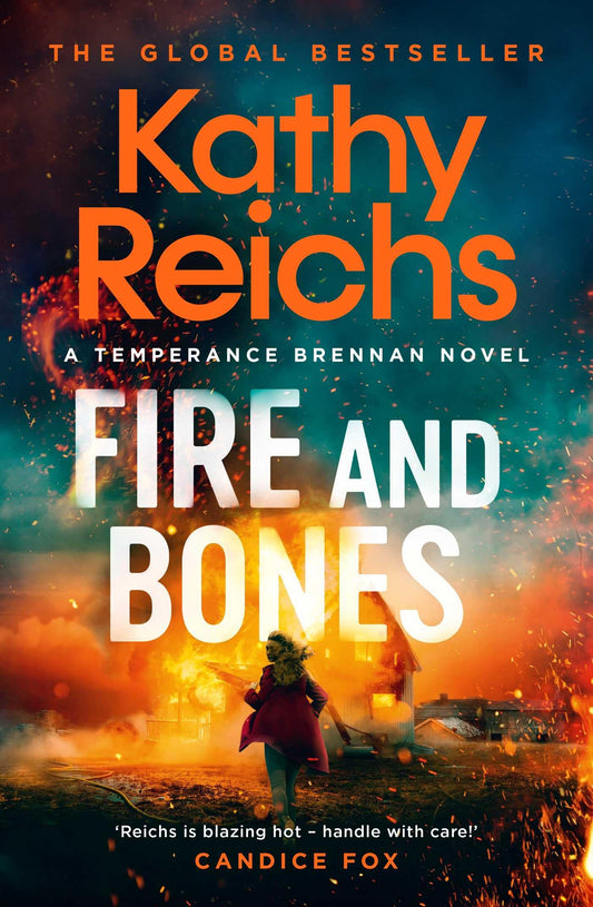 Fire and Bones (Volume 23) [Paperback] Reichs, Kathy