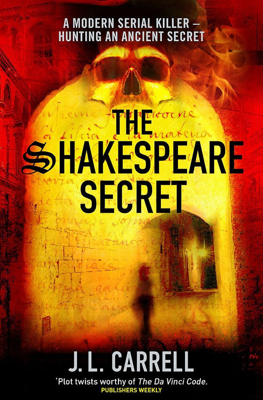 The Shakespeare Secret: Number 1 in series Carrell, J. L.