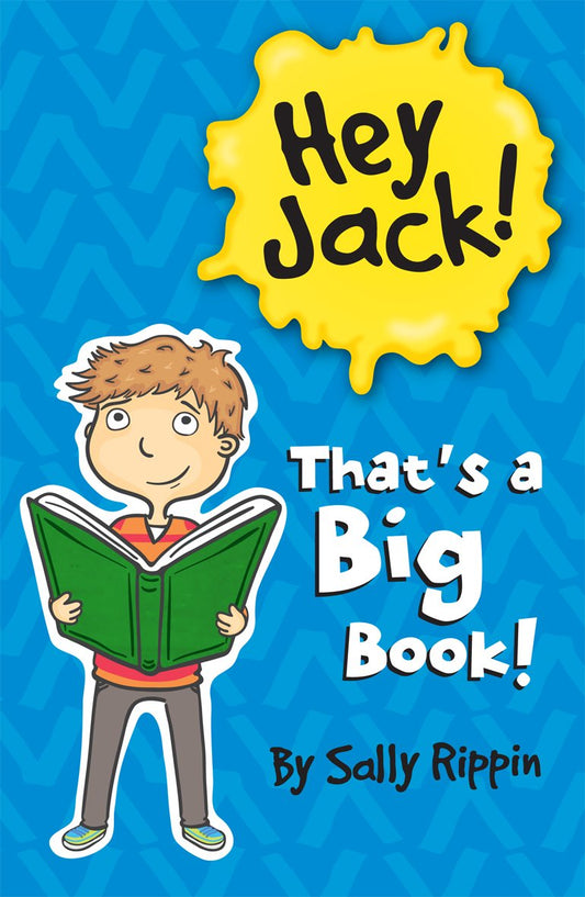 Hey Jack! That's a Big Book!: Includes 10 stories! [Paperback] Rippin, Sally and Spartels, Stephanie