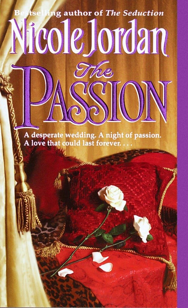 The Passion: 2 [Mass Market Paperback] Jordan, Nicole