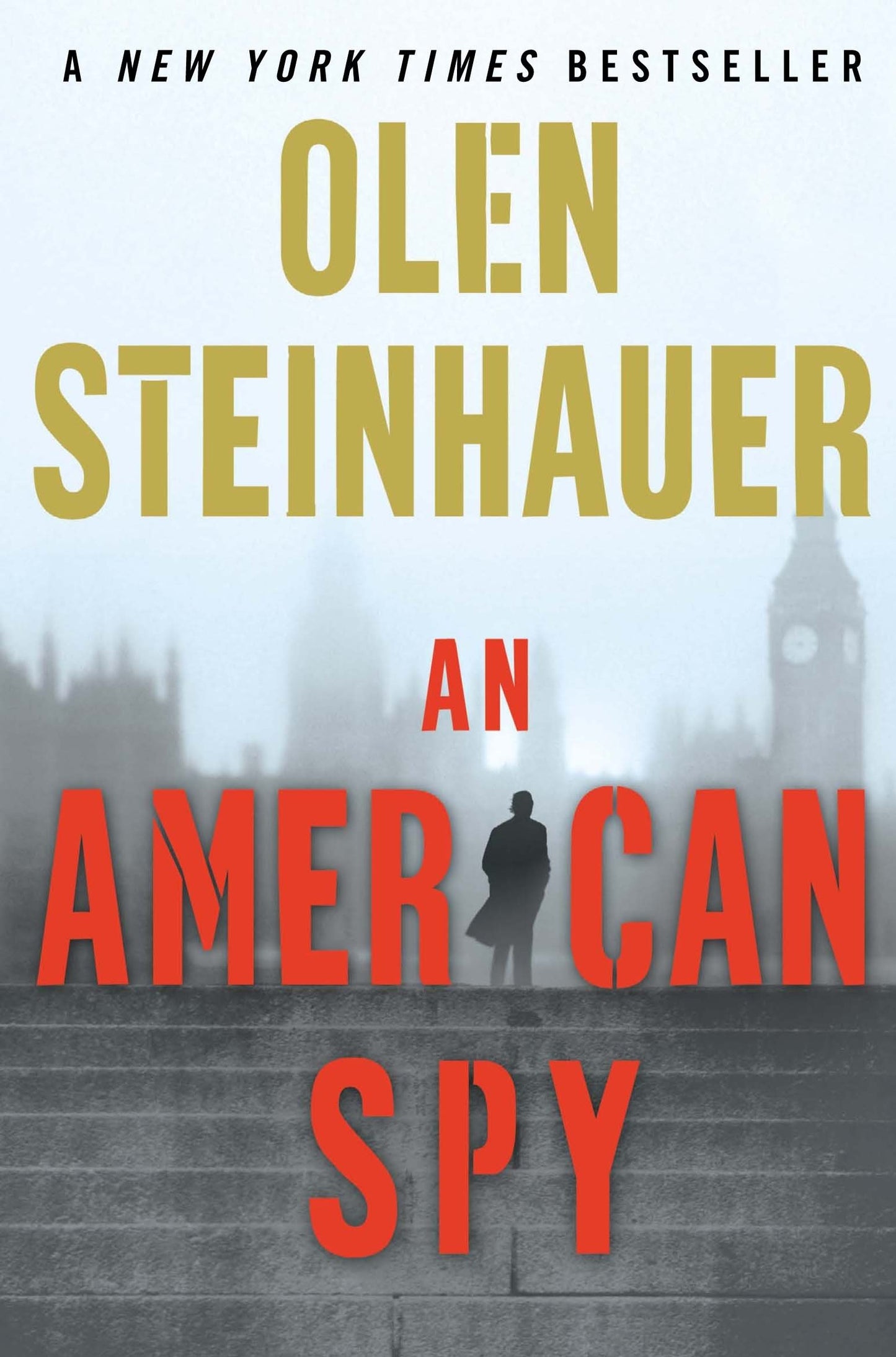 An American Spy Steinhauer, Olen