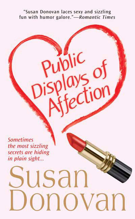 Public Displays of Affection Donovan, Susan