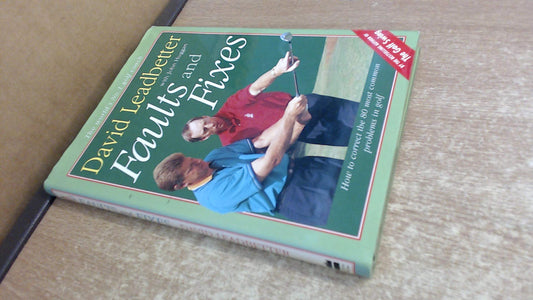 Faults and Fixes [Hardcover] Leadbetter, David and Huggan, John