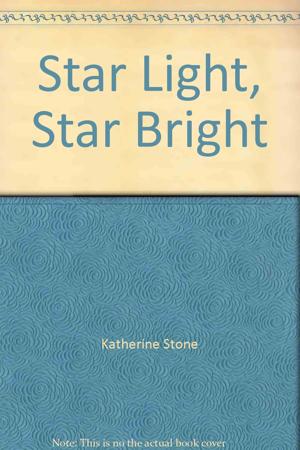 Star Light, Star Bright [Paperback] Katherine Stone