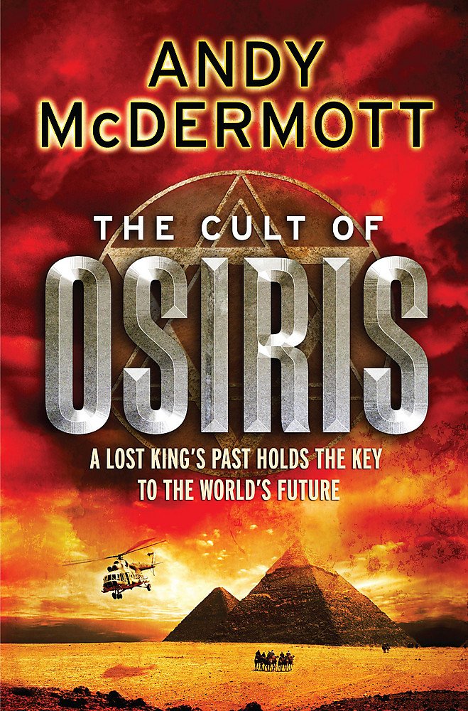 The Cult of Osiris (Wilde/Chase 5) McDermott, Andy