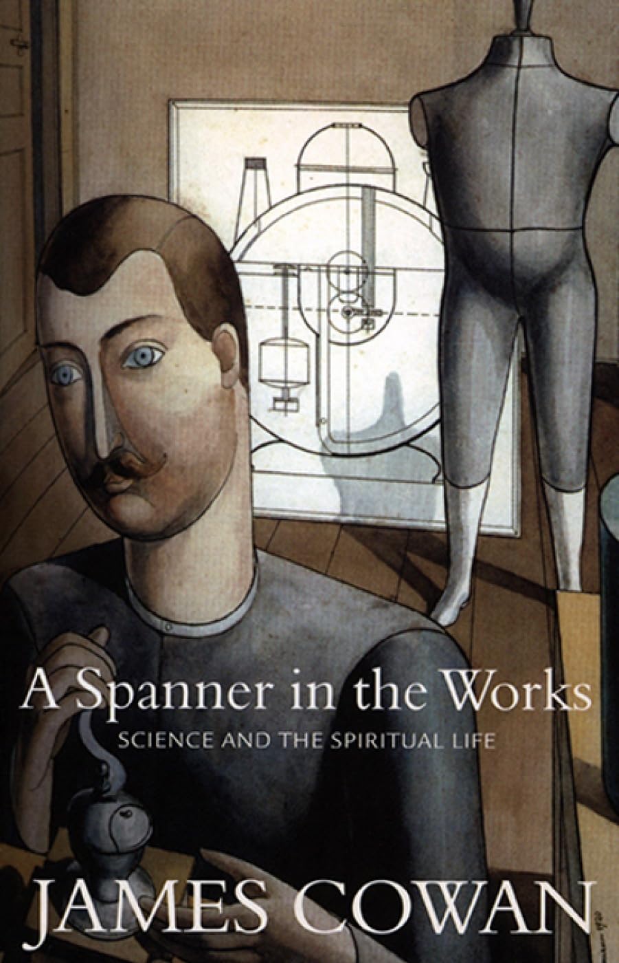 A Spanner in the Works [Paperback] Cowan, James