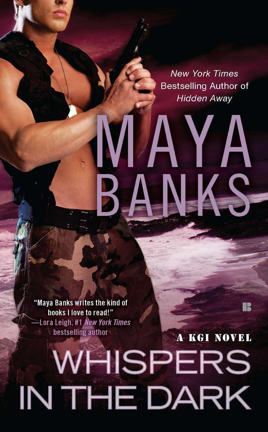 Whispers in the Dark: A KGI Novel Book 4 [Mass Market Paperback] Banks, Maya
