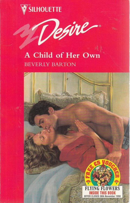 A Child Of Her Own [Mass Market Paperback] Barton Barton