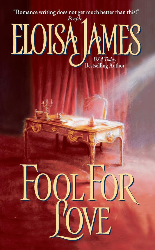 Fool for Love: 2 [Mass Market Paperback] James, Eloisa