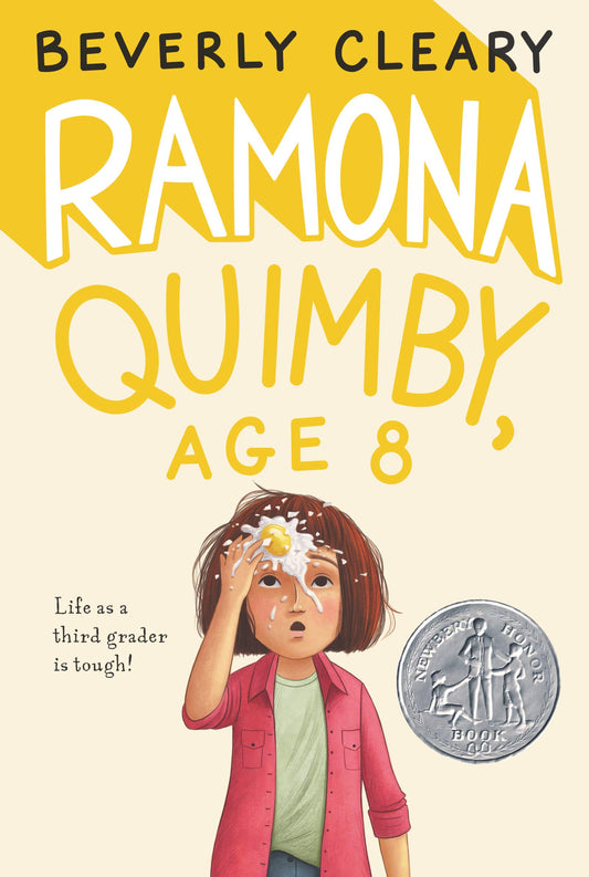 Ramona Quimby, Age 8: A Newbery Honor Award Winner: 6 [Paperback] Cleary, Beverly
