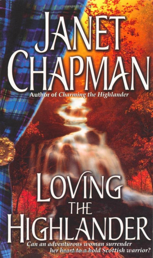 Loving the Highlander Chapman, Janet