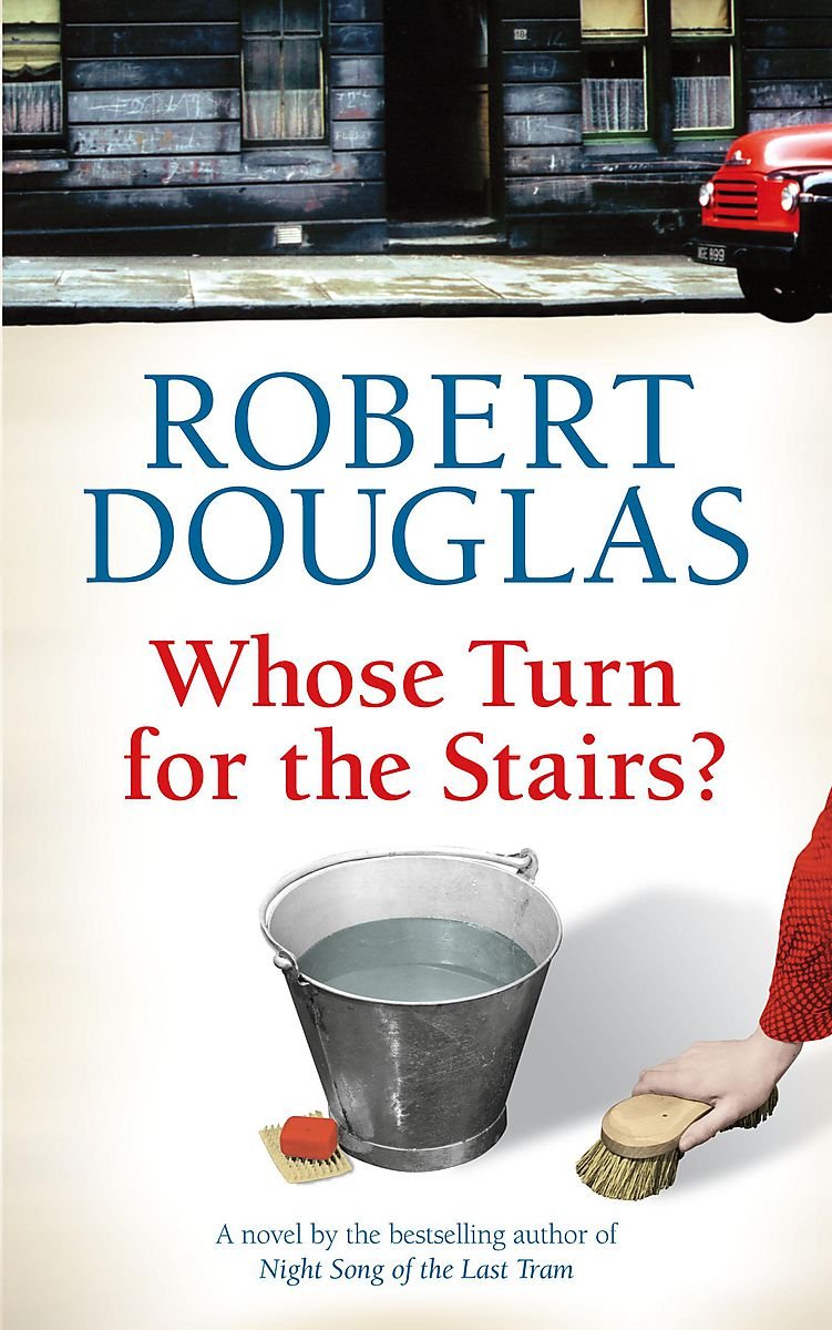 Whose Turn for the Stairs? Douglas, Robert