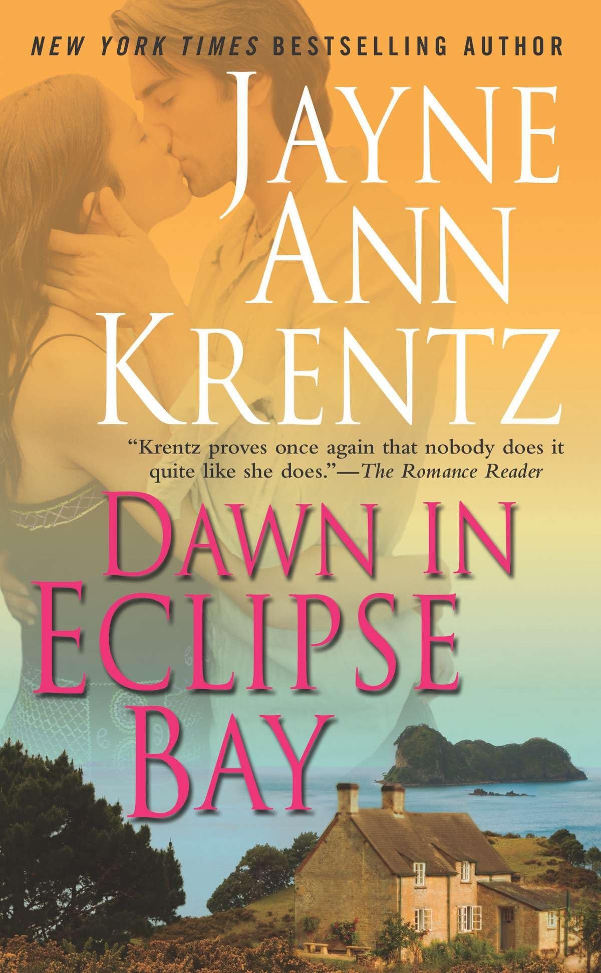 Dawn in Eclipse Bay: 2 [Mass Market Paperback] Krentz, Jayne Ann
