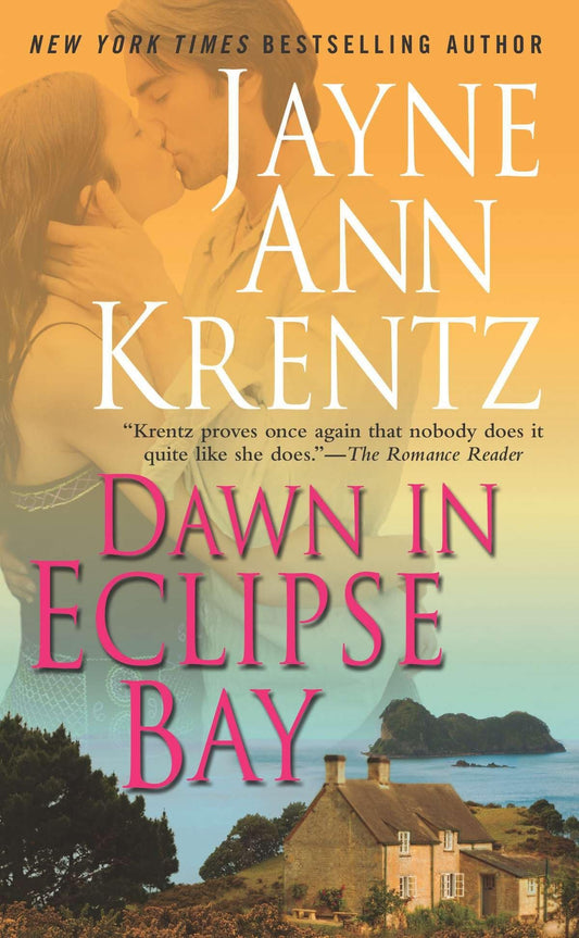 Dawn in Eclipse Bay: 2 [Mass Market Paperback] Krentz, Jayne Ann