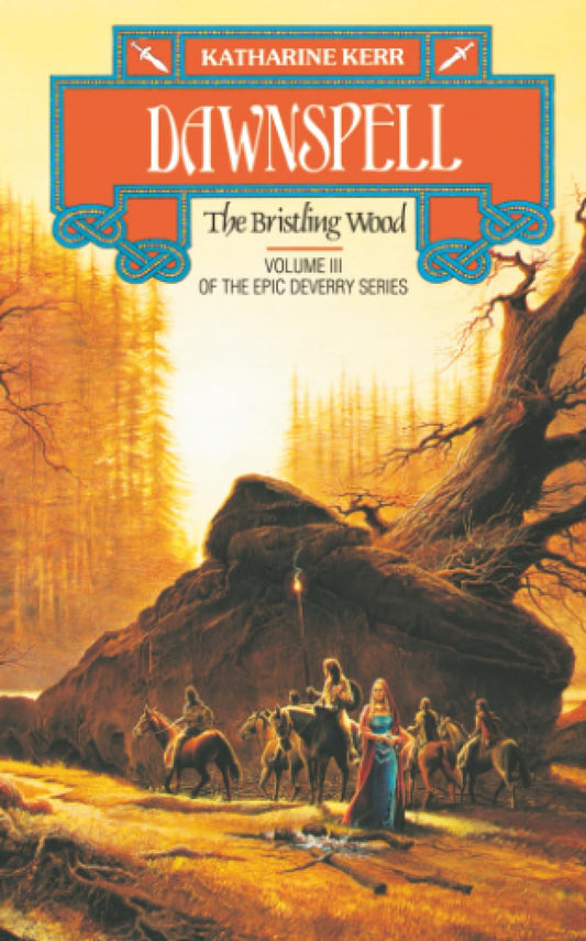 Dawnspell: The Bristling Wood: Book 3