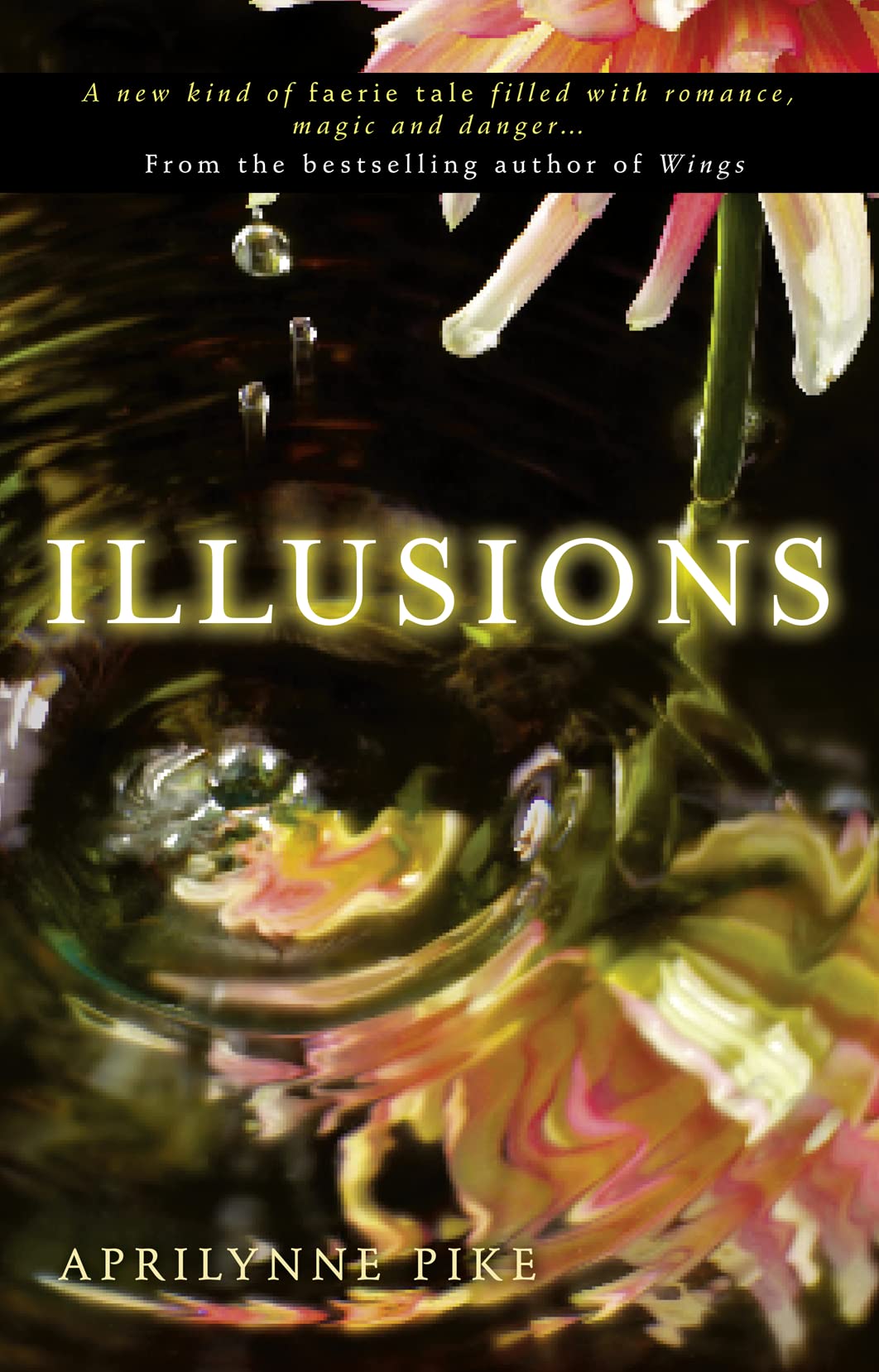 Illusions Pike, Aprilynne