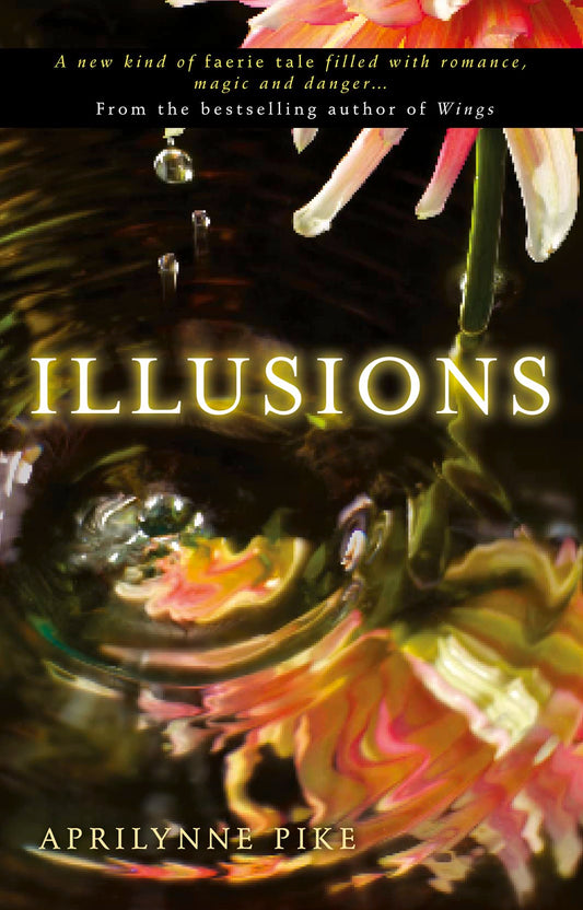 Illusions Pike, Aprilynne